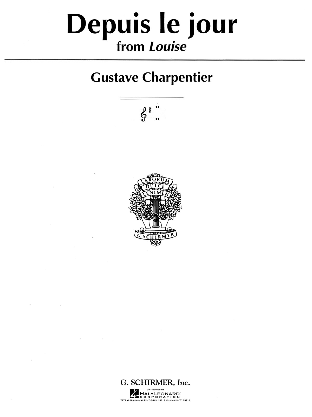 Gustave Charpentier: Depuis Le Jour