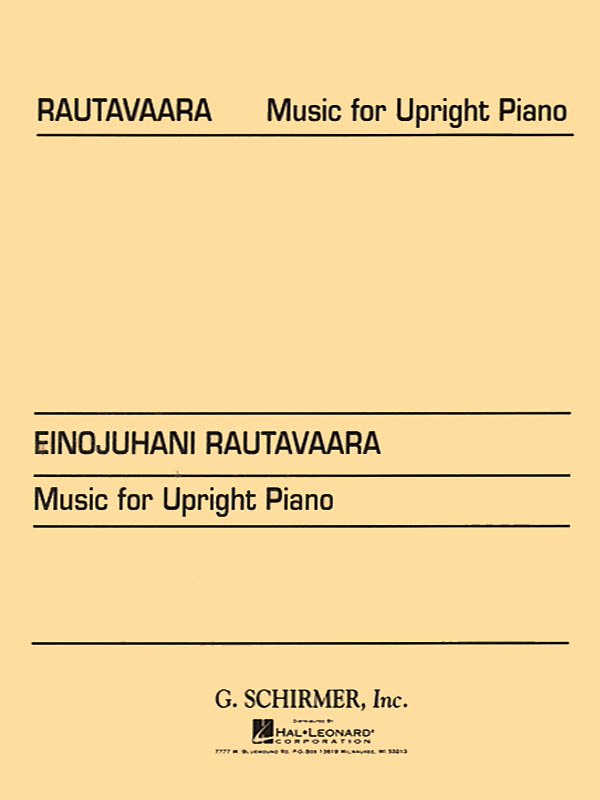 Einojuhani Rautavaara: Music For Upright Piano