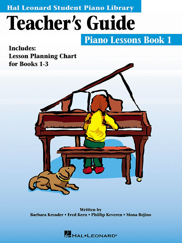 Barbara Kreader: Hal Leonard Student Piano Library: Piano Lessons Book 1 (Teacher’s Guide)