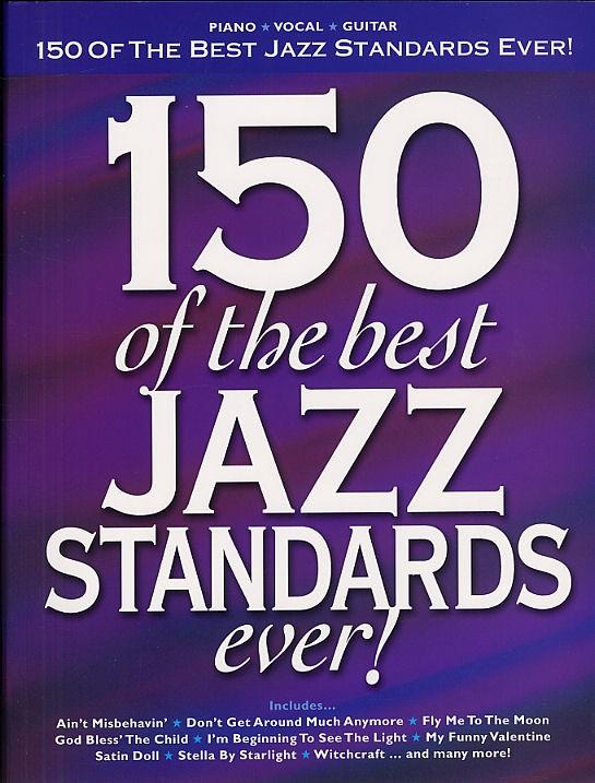 150 Of The Best Jazz Standards Ever
