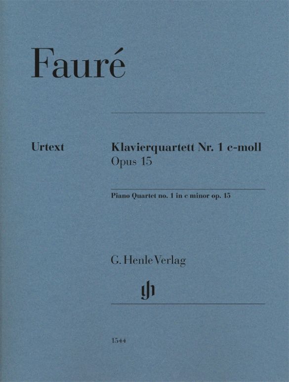 Faure: Klavierquartett Nr. 1 C-moll Op. 15