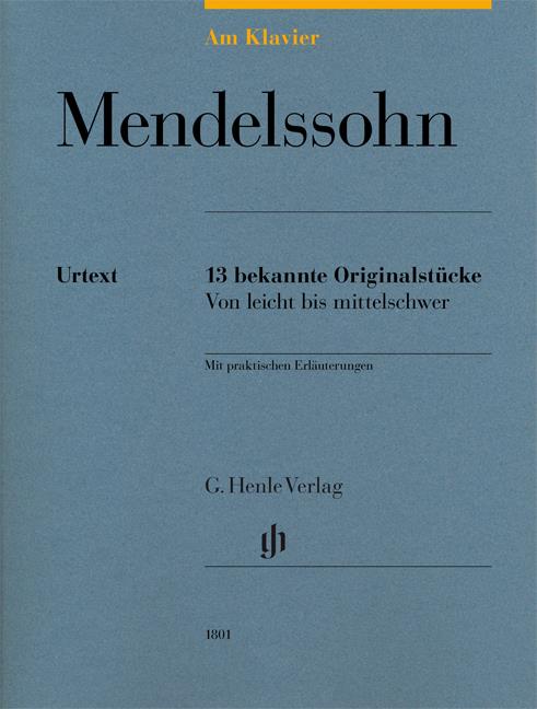 Mendelssohn (13 Bekannte Originalstucke)