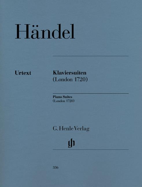 Georg Friedrich Händel: Piano Suites (London 1720)