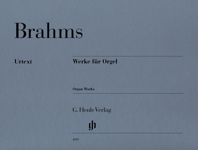 Brahms: Organ Works (Urtext)