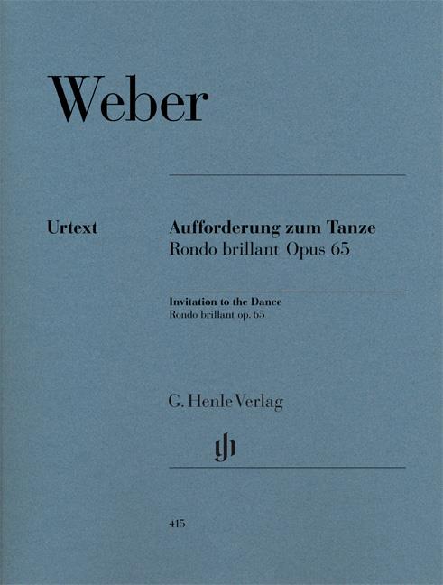 Carl Maria Von Weber: Auffuerderung Zum Tanze – Rondo Brillant