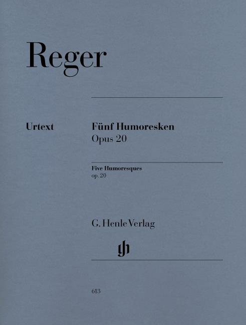 Reger: Five Humoresques for Piano op. 20
