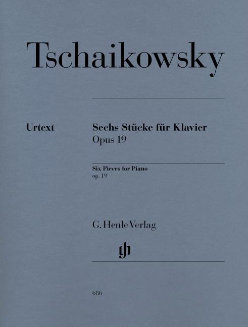 Tchaikovsky: Sechs Stucke fur Klavier Op. 19