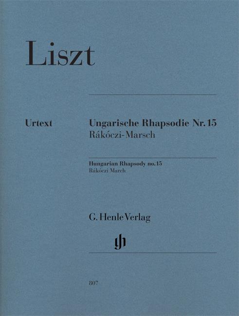 Franz Liszt: Ungarische Rhapsodie Nr.15 – Rakoczi Marsch
