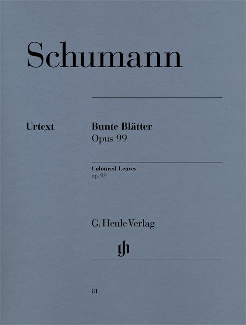Schumann:  Bunte Blätter Op. 99