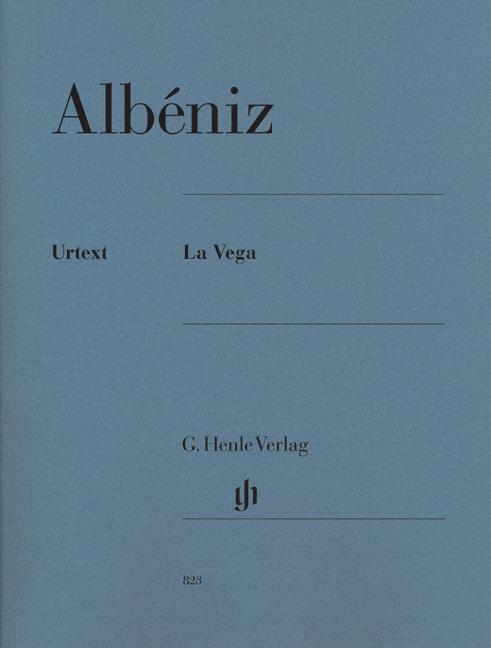Albeniz: La Vega (Henle Urtext Edition)