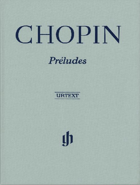 Chopin: Preludes (Clothbound)