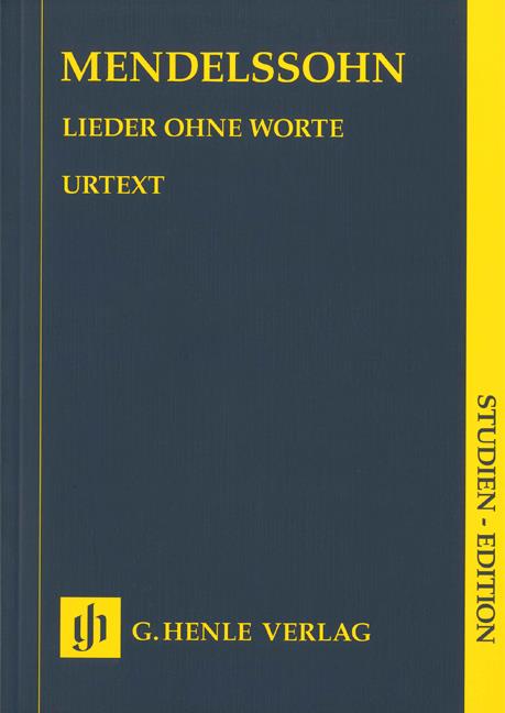Felix Mendelssohn: Lieder Ohne Worte (Urtext Study Score)