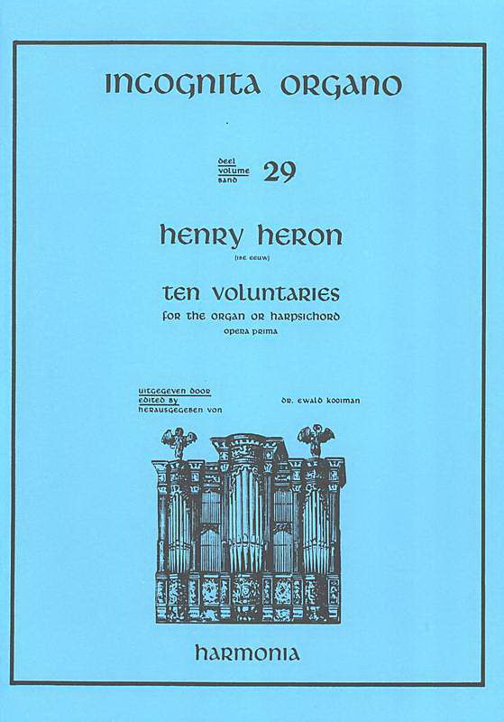 Incognita Organo 29: Heron Henry 10 Voluntaries