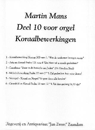 Martin Mans: Koraalbewerkingen 10