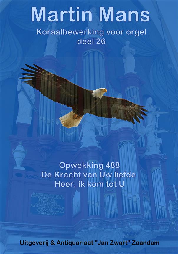 Martin Mans: Koraalbewerkingen 26