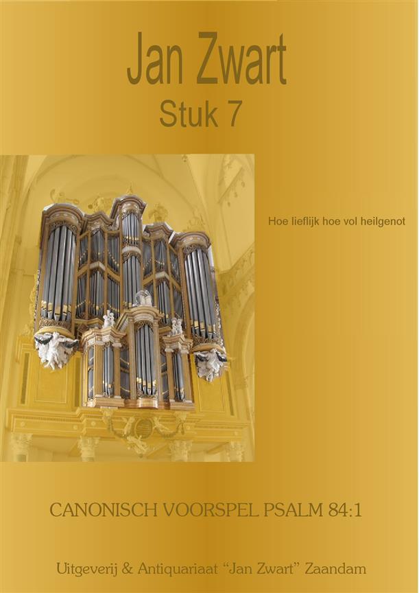 Jan Zwart: Canonisch Voorspel 84/1 (Orgel)