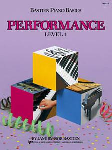 Bastien Piano Basics: Performancee Level 1