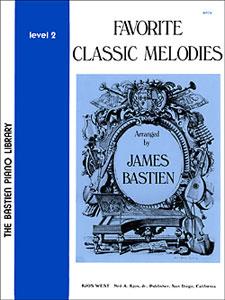 Bastien: Favourite Classic Melodies Level 2