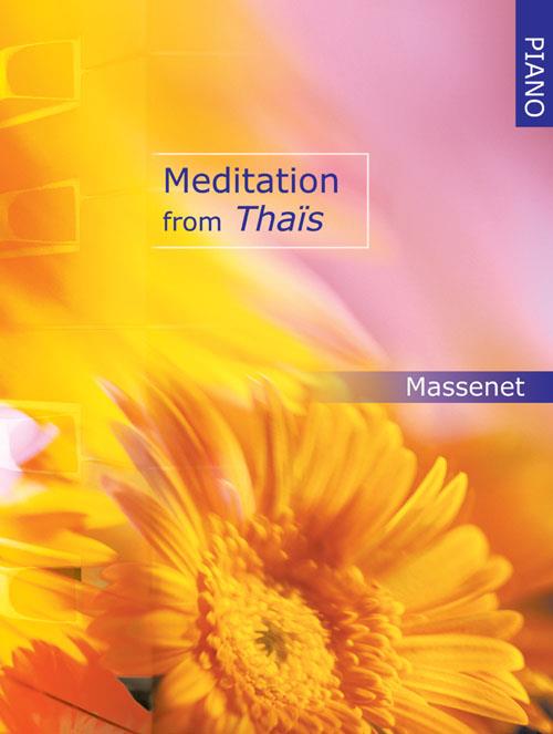 Massenet: Meditation from Thais for Piano