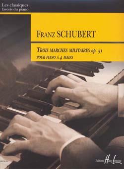 Schubert: 3 Marches Militaires Op.51