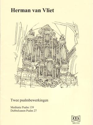 Herman van Vliet: 2 Psalmbewerkingen