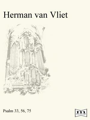 Herman van Vliet: Psalm 33 56 75