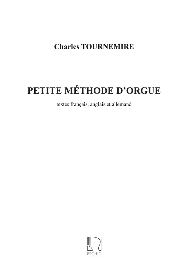 Charles Tournemire: Petite Méthode d’Orgue