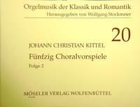 Kittel: 50 Choralvorspiele Band 2
