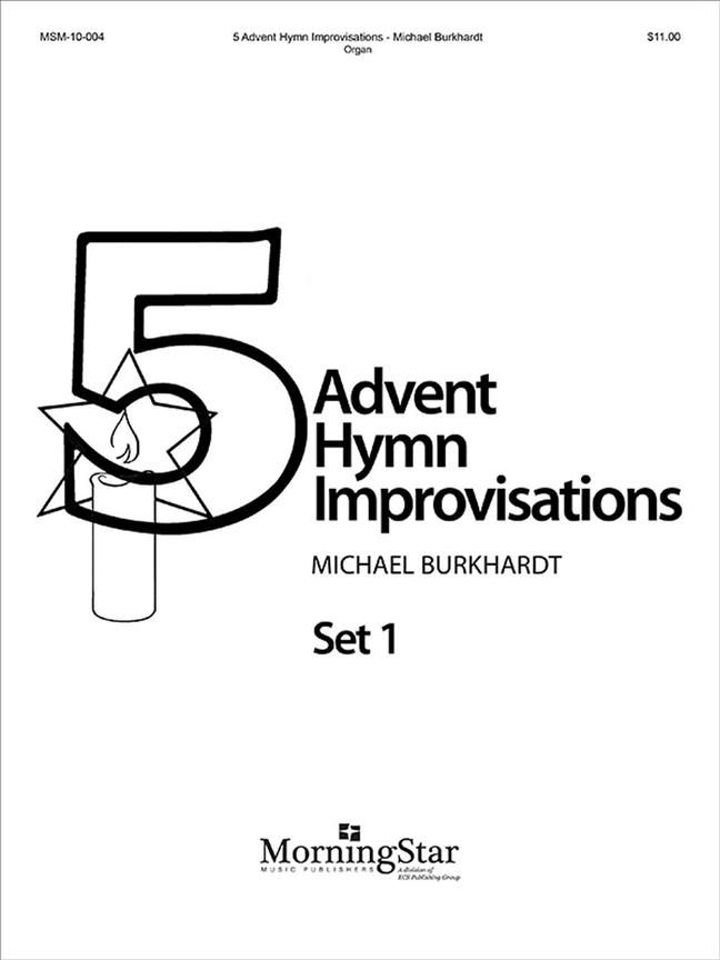 Five Advent Hymn Improvisations, Set 1