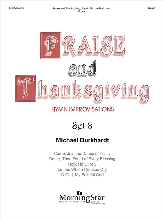 Praise and Thanksgiving Set 8