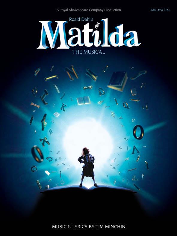 Tim Minchin: Roald Dahl’s Mathilda – The Musical