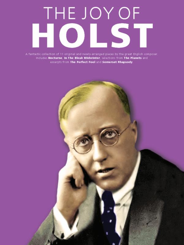 The Joy of Gustav Holst