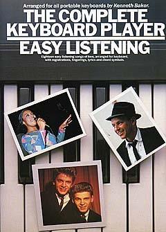 The Complete Keyboard Player: Easy Listening