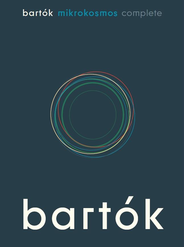 Bela Bartok: Complete Mikrokosmos