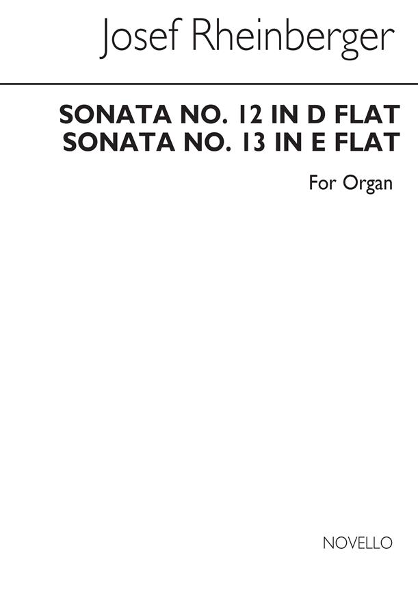 Josefuerheinberger: Sonatas 12 And 13 For Organ
