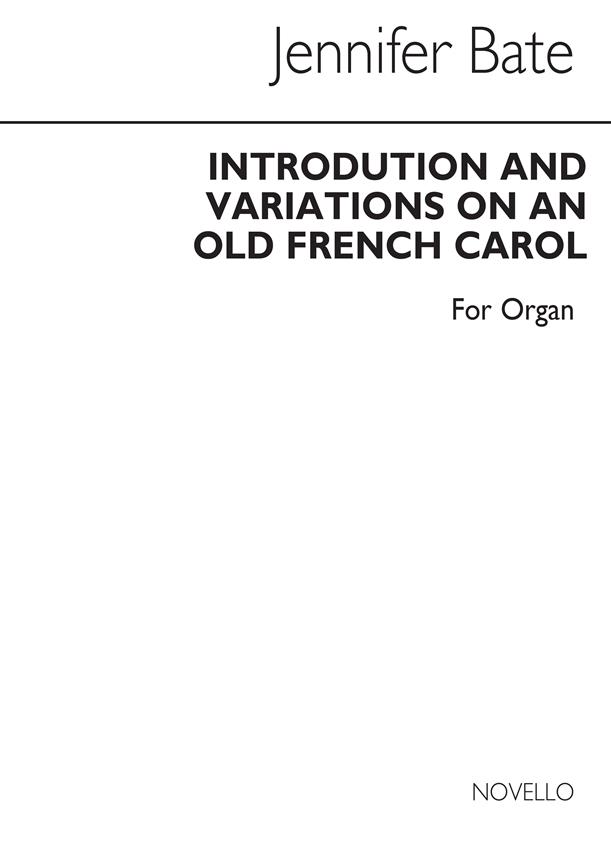 Bate: Introduction And Variations On An Old French Carol