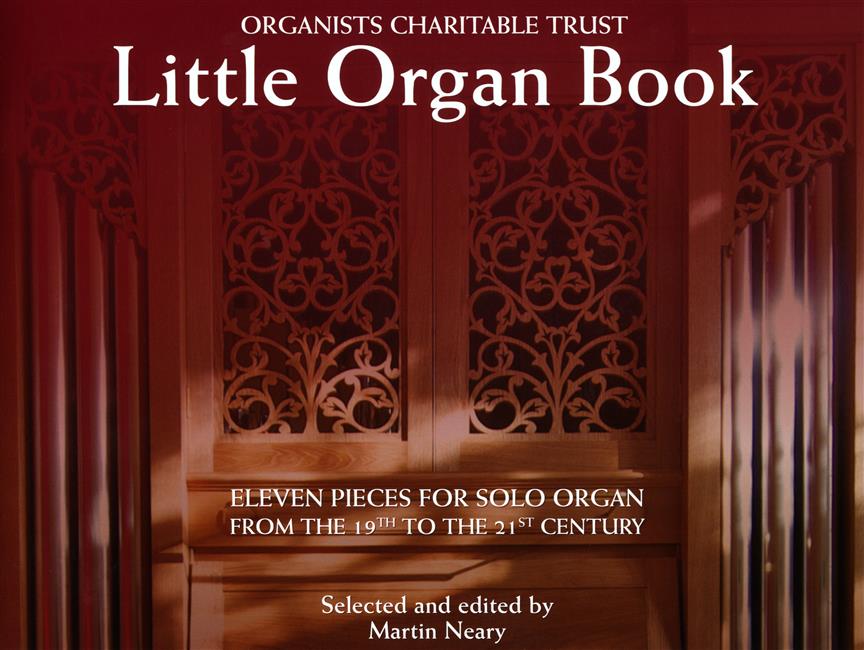 Organists’ Charitable Trust – Little Organ Book