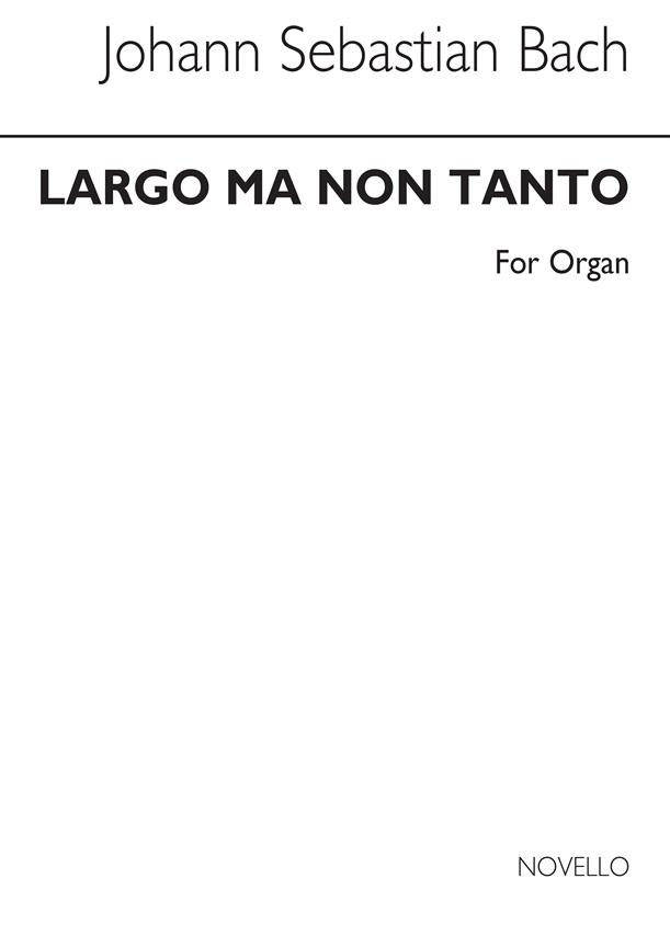 Murray Largo Ma Non Tanto Organ (Bach)