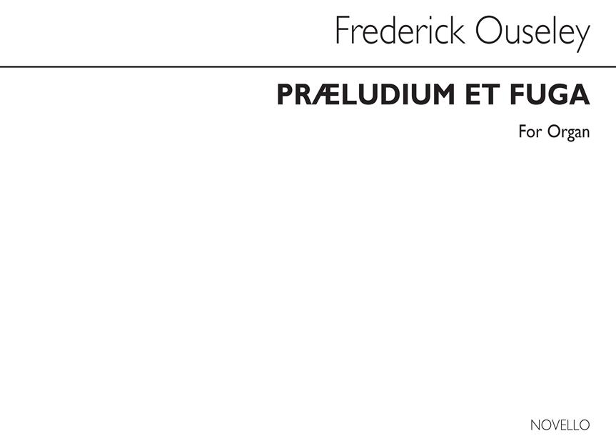 Ouseley Praeludium Et Fuga Organ