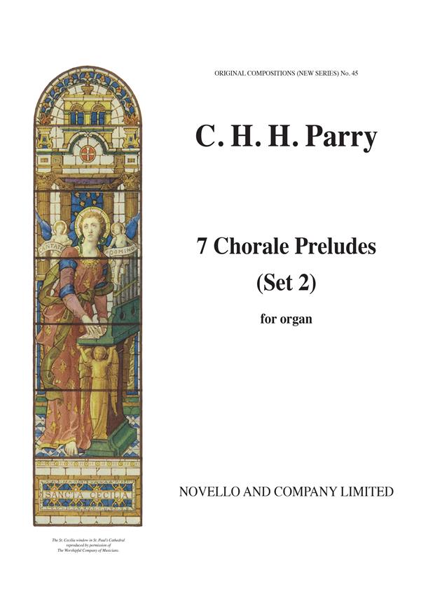 Hubert Parry: Seven Chorale Preludes Set 2