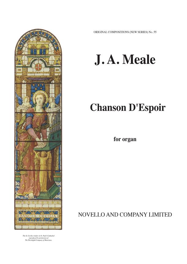 John Arthur Meale: Chason D’espoir Organ