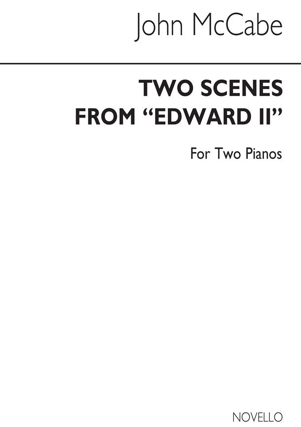 Two Scenes From Edward II