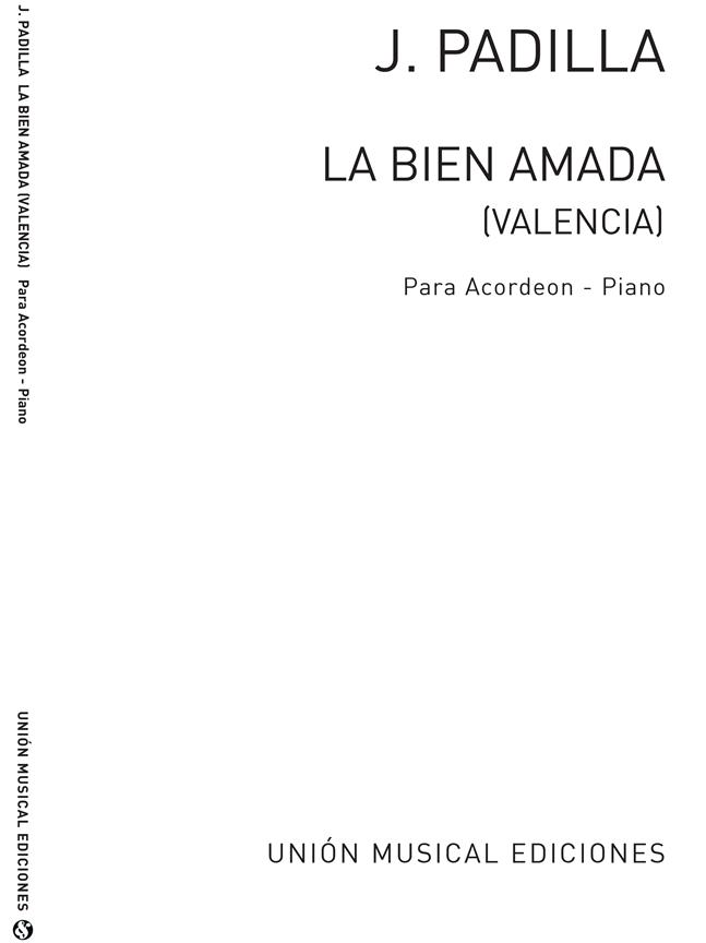 Valencia (La Bien Amada)