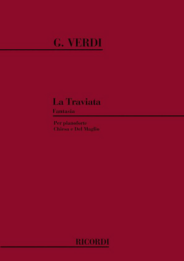La Traviata. Fantasia per pianoforte