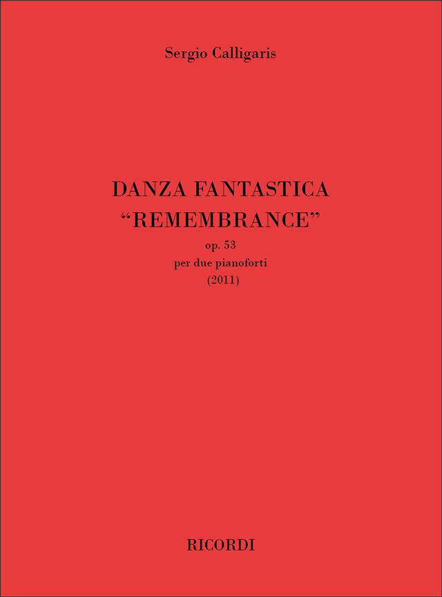Danza Fantastica “Remembrance” Op. 53