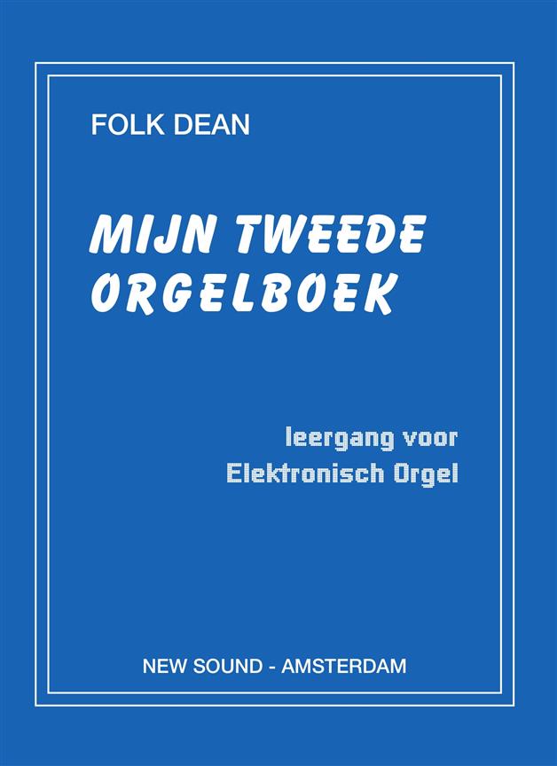 Folk Dean: Mijn Tweede Orgelboek