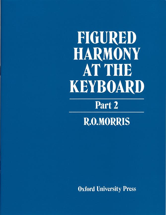 Figured Harmony at the Keyboard Part 2