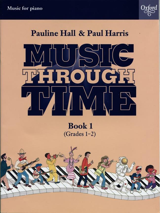Paul Harris: Music through Time Piano Book 1