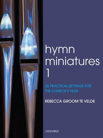 Rebecca Te Velde: Hymn Miniatures