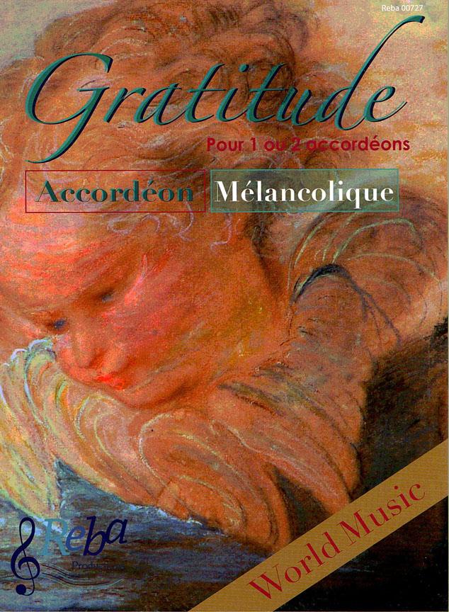 Accordéon Mélancolique – Gratitude